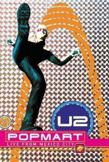 U2: PopMart Live from Mexico City(1997) Movies