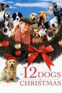 The 12 Dogs of Christmas(2005) Movies