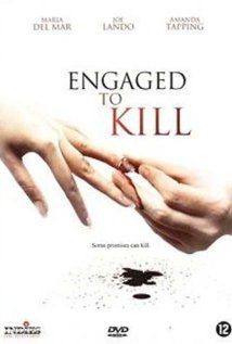 Engaged to Kill(2006) Movies