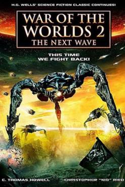 War of the Worlds 2: The Next Wave(2008) Movies