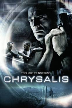 Chrysalis(2007) Movies