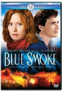Blue Smoke(2007) Movies