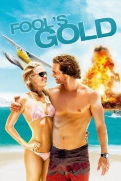 Fools Gold(2008) Movies