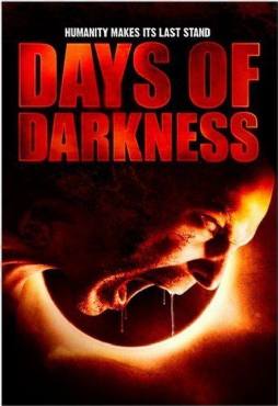 Days of Darkness(2007) Movies