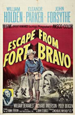 Escape from Fort Bravo(1953) Movies