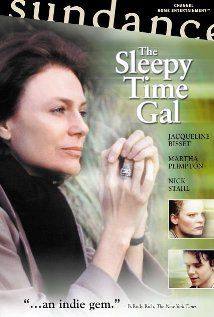 The Sleepy Time Gal(2001) Movies