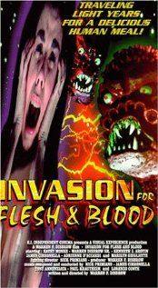 Invasion for Flesh and Blood(1994) Movies