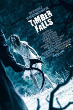 Timber Falls(2008) Movies
