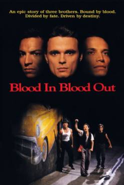 Blood In, Blood Out(1993) Movies