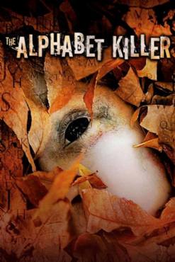 The Alphabet Killer(2008) Movies
