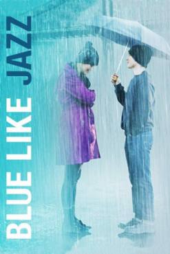 Blue Like Jazz(2012) Movies