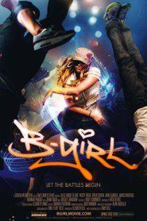 B-Girl(2009) Movies