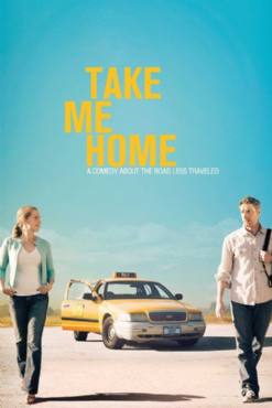 Take Me Home(2011) Movies