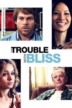 The Trouble with Bliss(2011) Movies