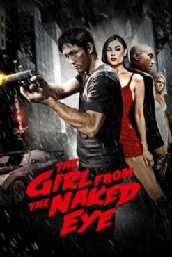 The Girl from the Naked Eye(2012) Movies