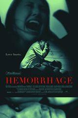 Hemorrhage(2012) Movies