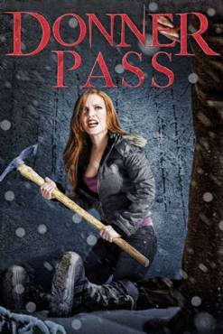 Donner Pass(2011) Movies