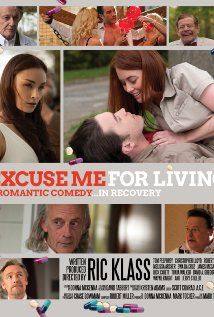 Excuse Me for Living(2012) Movies