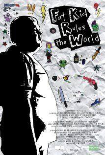 Fat Kid Rules the World(2012) Movies