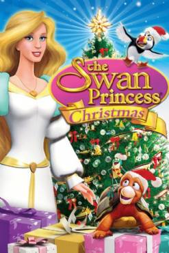 The Swan Princess Christmas(2012) Cartoon