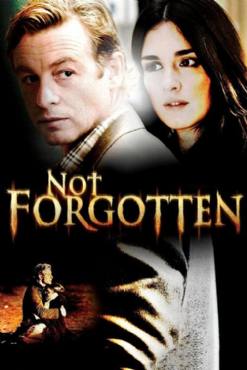 Not Forgotten : Unvergessen(2009) Movies