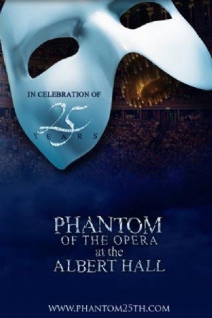 The Phantom of the Opera at the Royal Albert Hall(2011) Movies