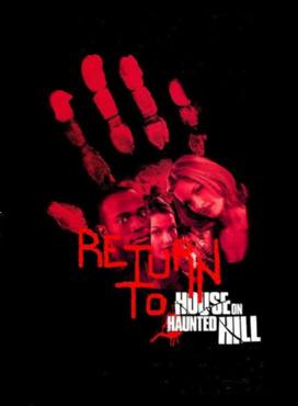 Return to House on Haunted Hill(2007) Movies