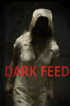 Dark Feed(2013) Movies