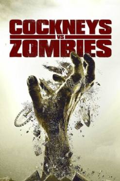 Cockneys vs Zombies(2012) Movies
