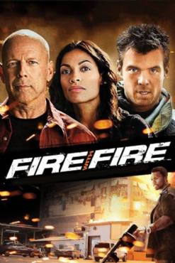Fire with Fire(2012) Movies