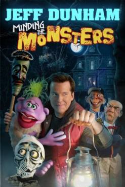 Jeff Dunham: Minding the Monsters(2012) Movies
