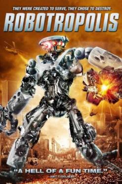 Robotropolis(2011) Movies