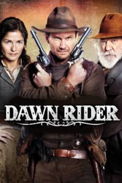 Dawn Rider(2012) Movies