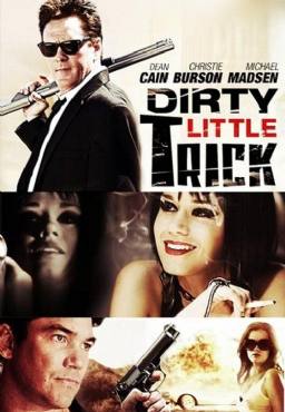 Dirty Little Trick(2011) Movies