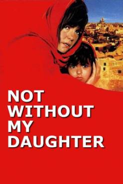 Not Without My Daughter(1991) Movies