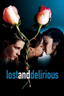Lost and Delirious(2001) Movies