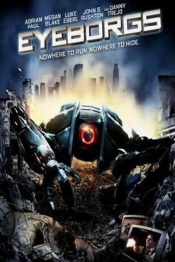 Eyeborgs(2009) Movies