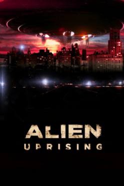 Alien Uprising(2012) Movies