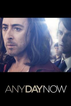 Any Day Now(2012) Movies