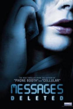 Messages Deleted(2010) Movies