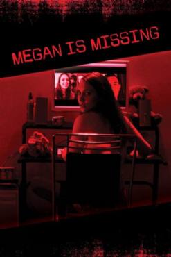 Megan Is Missing(2011) Movies