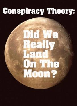 Conspiracy Theory: Did We Land on the Moon?(2001) Movies