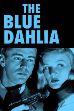 The Blue Dahlia(1946) Movies