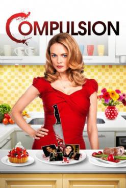 Compulsion(2013) Movies
