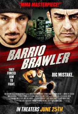 Barrio Brawler(2013) Movies
