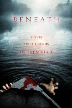 Beneath(2013) Movies
