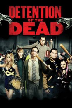 Detention of the Dead(2012) Movies