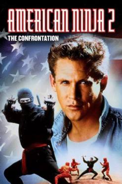American Ninja 2: The Confrontation(1987) Movies