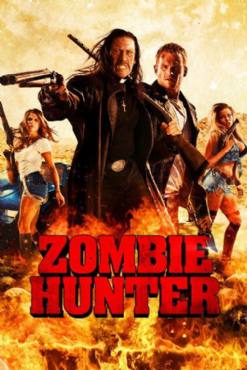 Zombie Hunter(2013) Movies