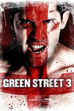 Green Street 3: Never Back Down(2013) Movies